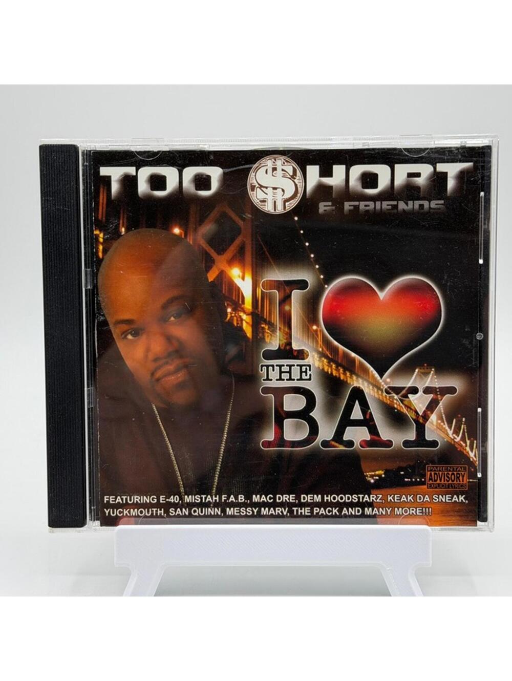 Various Artists - Too $hort & Friends I Love the Bay (2007) - Audio CD - Hip Hop